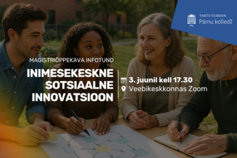 Magistriõppekava infotund: inimesekeskne sotsiaalne innovatsioon